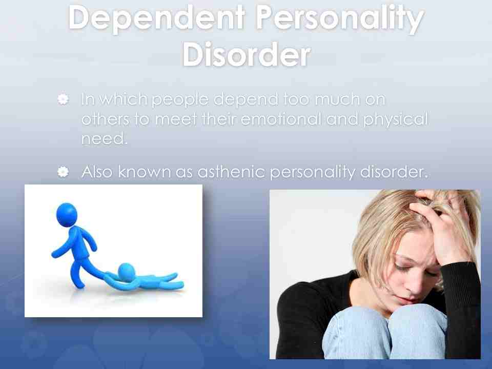 اختلال شخصیت وابسته (DPD)